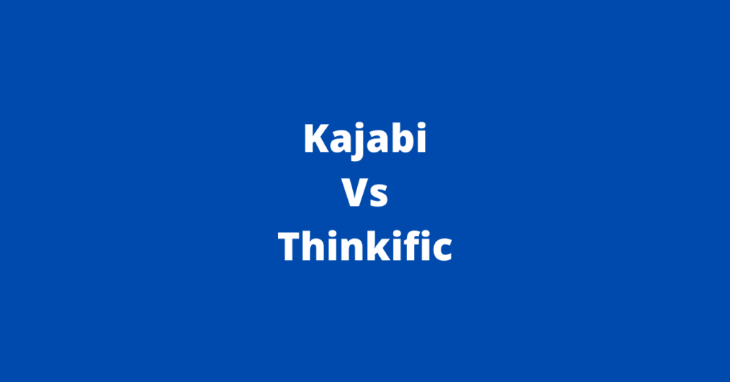 kajabi vs thinkific