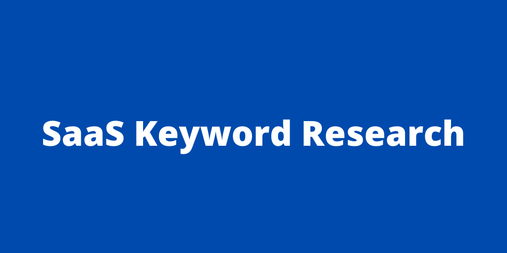 SaaS Keyword Research: How to Find Keywords That Increase MRR